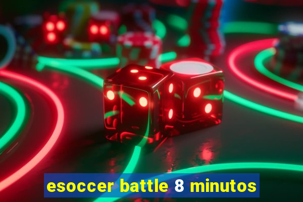 esoccer battle 8 minutos